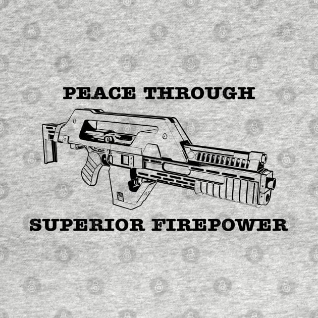 Peace Through Superior Firepower by AngryMongoAff